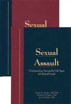 Angelo P. Giardino, Elizabeth M. Datner, Janice B. Asher, Barbara W. Girardin, Diana K. Faugno, Mary J. Spencer - Sexual Assault, Inbunden. Tillgänglighet: Tillfälligt slut