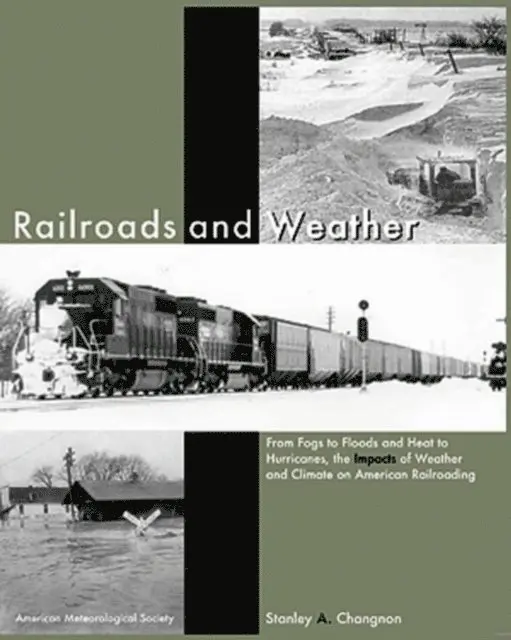 Stanley Changnon - Railroads and Weather, E-bok. Tillgänglighet: Lägg i varukorg