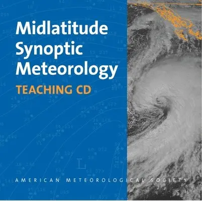 Gary Lackmann - Midlatitude Synoptic Meteorology – Teaching CD with PowerPoint Slides and Other Resources, Övrigt. Tillgänglighet: Lägg i varukorg