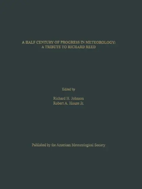 Richard Johnson - Half Century of Progress in Meteorology, E-bok. Tillgänglighet: Lägg i varukorg