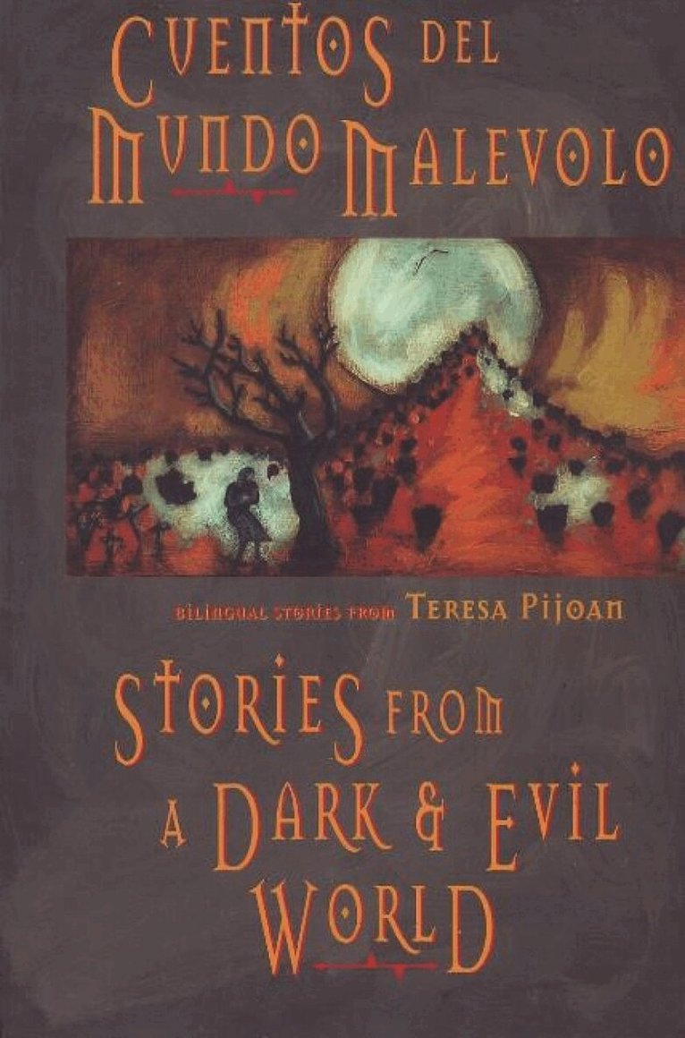 Teresa Pijoan - Stories from the Dark & Evil World, Häftad