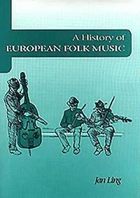 A History of European Folk Music