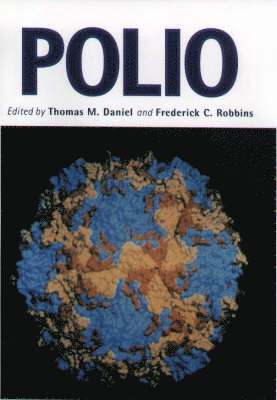 Frederick C. Robbins, Thomas M. Daniel - Polio, Inbunden. Tillgänglighet: Tillfälligt slut