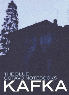 Frantz Kafka, Max Brod - Blue Octavo Notebooks, Häftad