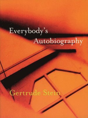 Gertrude Stein - Everybody's Autobiography, Häftad