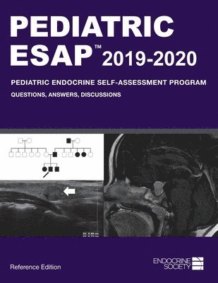 Paola A. Palma Sisto - Pediatric ESAP™ 2019-2020 Pediatric Endocrine Self-Assessment Program, Häftad. Tillgänglighet: Lägg i varukorg