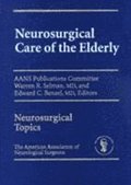 Neurosurgical Care Of The Elderly