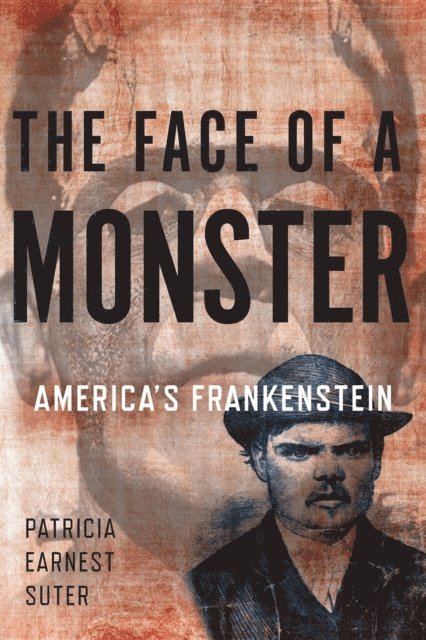 Patricia Earnest Suter - Face of a Monster, E-bok