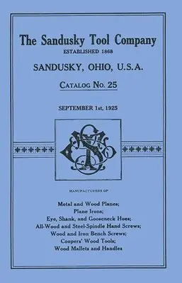 Sandusky Tool Company - Sandusky Tool Co. 1925 Catalog, Häftad. Tillgänglighet: Lägg i varukorg