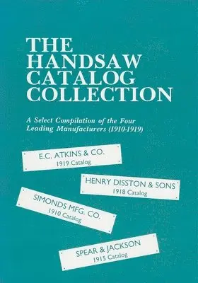 Astragal Press - Handsaw Catalog Collection, Häftad. Tillgänglighet: Lägg i varukorg