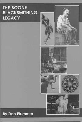 Don Plummer, Judy Bloone - Boone Blacksmithing Legacy, Häftad