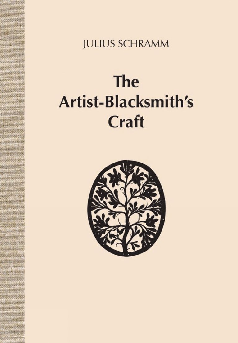 Julius Schramm - Artist-Blacksmith's Craft, Häftad