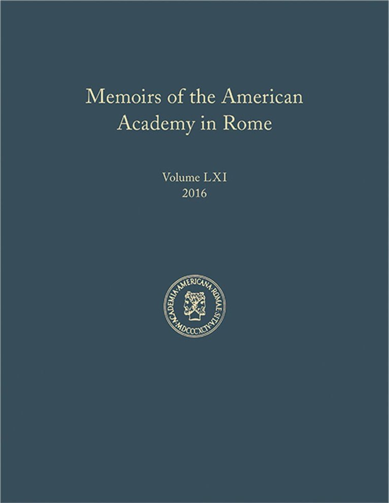 Kimberly Bowes - Memoirs of the American Academy in Rome, Vol. 61 (2016), Inbunden. Tillgänglighet: Tillfälligt slut