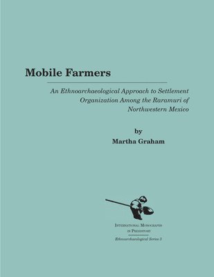 Martha Graham - Mobile Farmers, Häftad