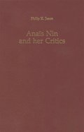 Anais Nin and Her Critics