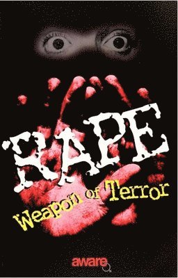 Rape: Weapon Of Terror