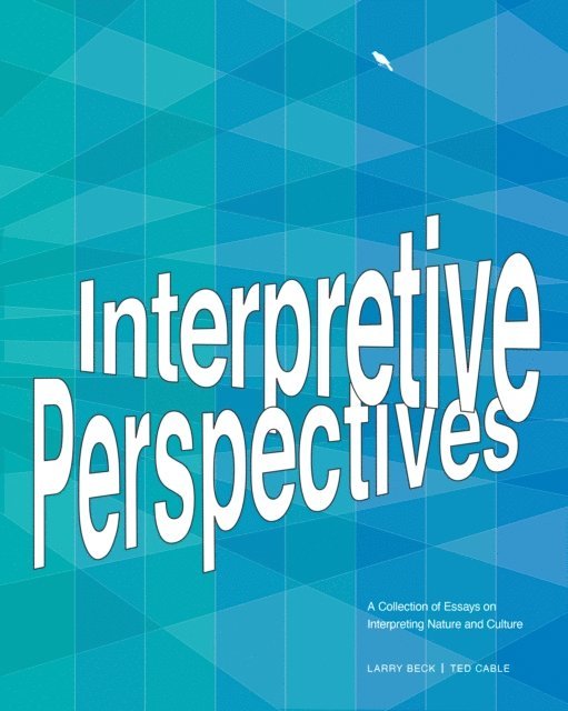 Larry Beck, Ted Cable - Interpretive Perspectives, E-bok