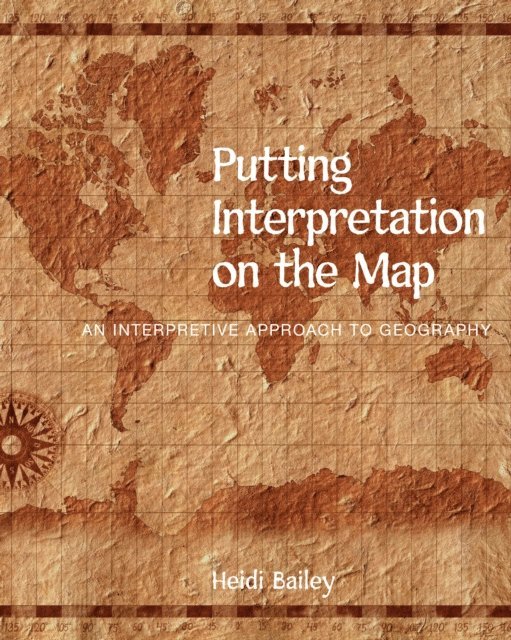 Heidi Bailey - Putting Interpretation on the Map, E-bok