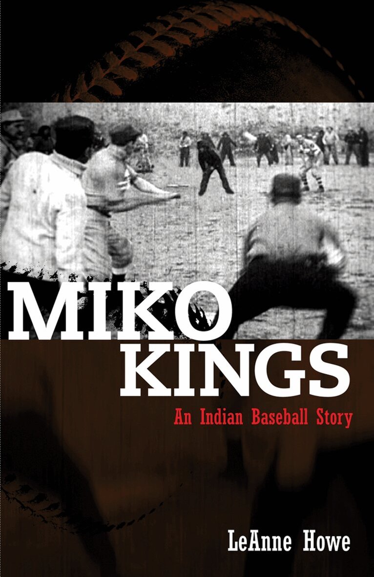 LeAnne Howe - Miko Kings, Häftad