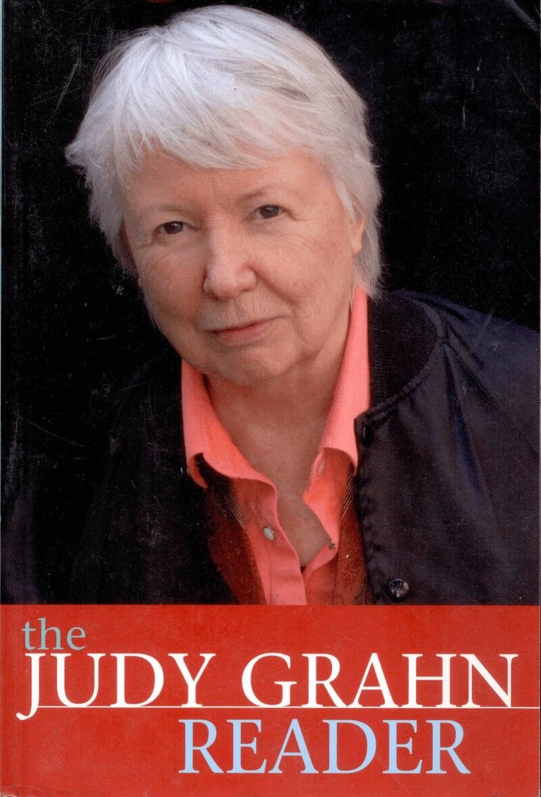 Judy Grahn - Judy Grahn Reader, Häftad