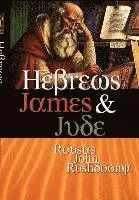 Rousas John Rushdoony - Hebrews James & Jude, Inbunden. Tillgänglighet: Lägg i varukorg