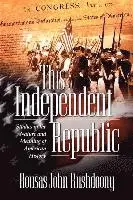 John Rushdoony Rousas John Rushdoony - This Independent Republic, Häftad. Tillgänglighet: Lägg i varukorg