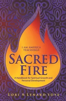 Lori Toye - Sacred Fire, Häftad. Tillgänglighet: Lägg i varukorg