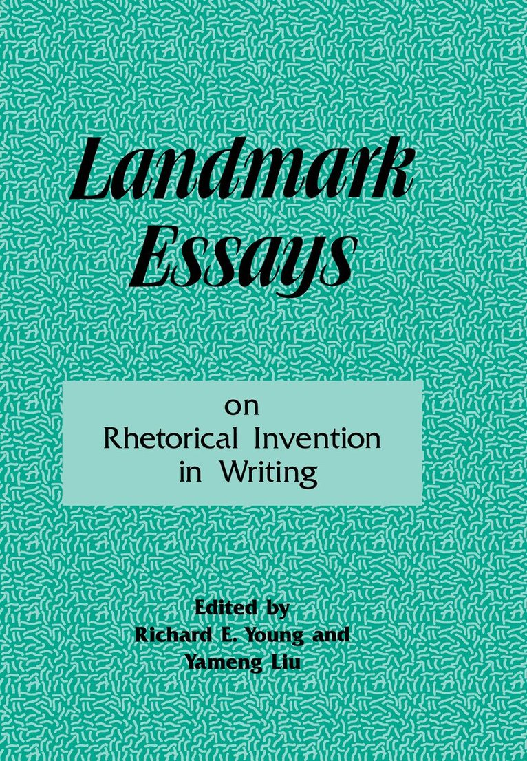 Landmark Essays on Rhetorical Invention in Writing
