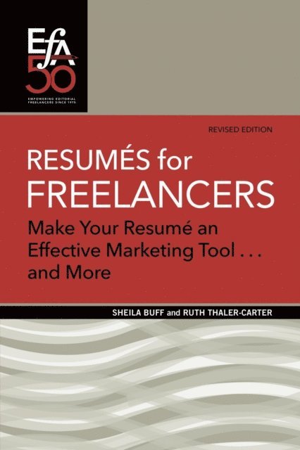 Ruth  E Thaler-Carter, Sheila Buff - Resumes for Freelancers, E-bok