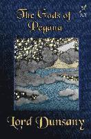 Lord Dunsany - The Gods of Pegana, Häftad. Tillgänglighet: Lägg i varukorg