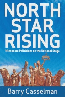 Barry Casselman - North Star Rising, Häftad