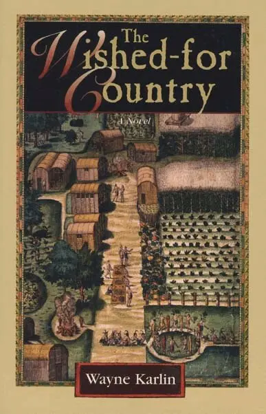 Wayne Karlin - Wished for Country, Häftad. Tillgänglighet: Tillfälligt slut