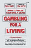 Gambling for a Living