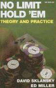 No Limit Hold 'em: Theory and Practice