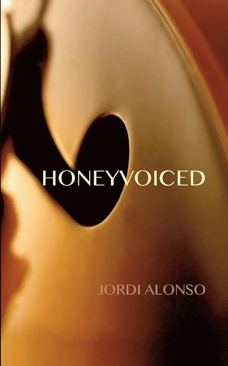Jordi Alonso - Honeyvoiced, Häftad. Tillgänglighet: Lägg i varukorg
