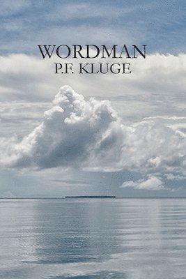 P F Kluge - Wordman, Häftad
