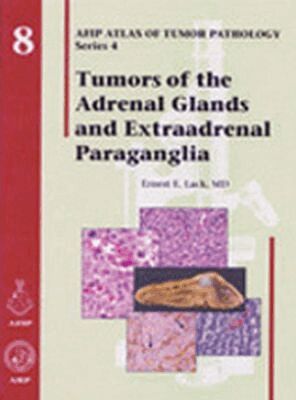 Ernest E. Lack - Tumors of the Adrenal Glands and Extraadrenal Paraganglia, Inbunden. Tillgänglighet: Tillfälligt slut