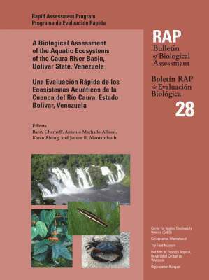 Barry Chernoff - Biological Assessment of the Aquatic Ecosystems of the Caura River Basin, Bolivar State, Venezuela, Häftad. Tillgänglighet: Tillfälligt slut