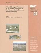 Leeanne E. Alonso, Lee-Ann Nordin - Rapid Biological Assessment of the Aquatic Ecosystems of the Okavango Delta, Botswana: High Water Survey, Häftad