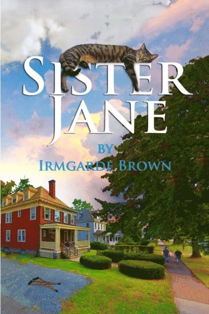 Irmgarde Brown - Sister Jane, E-bok