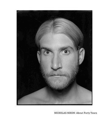 Nicholas Nixon: About Forty Years, Inbunden