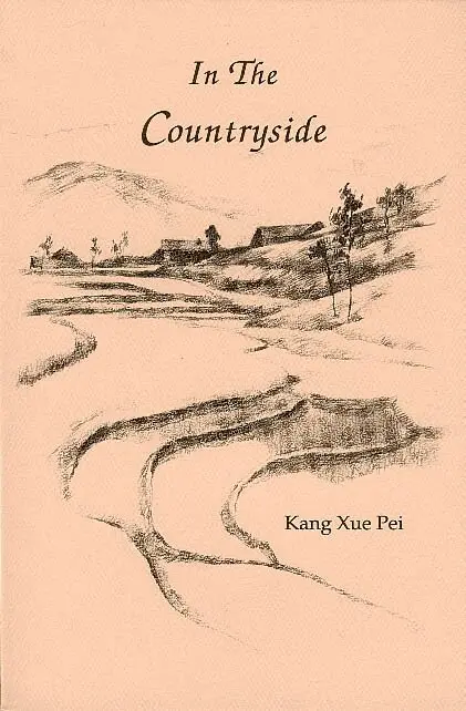 Kang Xue Pei - In the Countryside, Häftad. Tillgänglighet: Lägg i varukorg