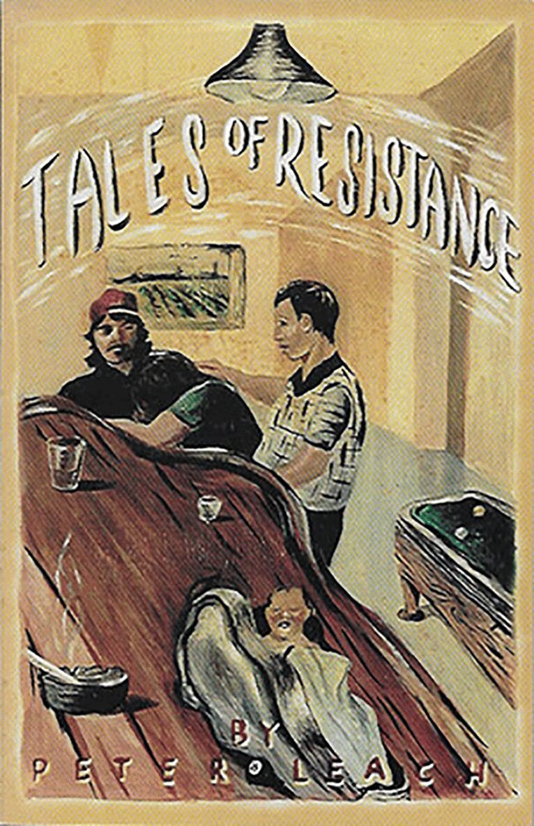 Peter Leach - Tales of Resistance, Häftad. Tillgänglighet: Tillfälligt slut