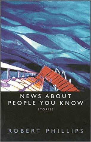 Robert Phillips - News About People You Know, Häftad
