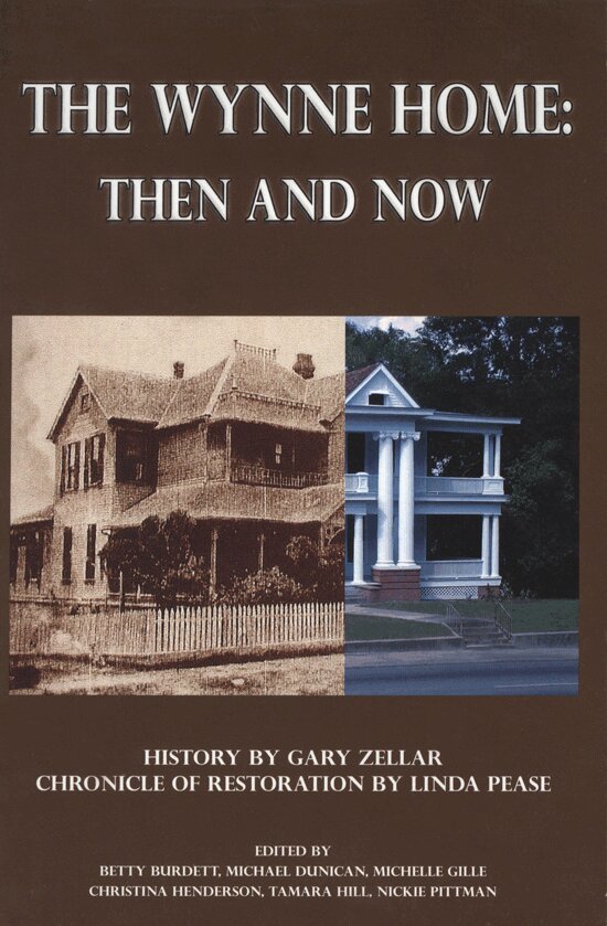 Gary Zellar, Linda Pease, Betty Burdett, Michael Dunican, Michelle Gille, Christina Henderson, Tamara Hill, Nickie Pittman - Wynne Home, Häftad. Tillgänglighet: Tillfälligt slut