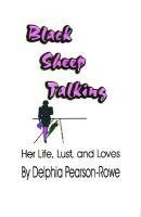 Delphia Pearson-Rowe - Black Sheep Talking, Häftad