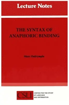 Mary Dalrymple - The Syntax of Anaphoric Binding, Häftad. Tillgänglighet: Tillfälligt slut