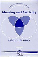 Reinhard Muskens - Meaning and Partiality, Häftad. Tillgänglighet: Tillfälligt slut
