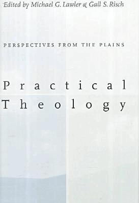 Michael G. Lawler, Gail S. Risch - Practical Theology:, Inbunden. Tillgänglighet: Tillfälligt slut