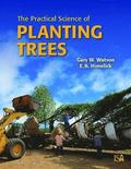 The Practical Science of Planting Trees